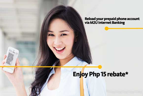 Reload your Globe/ TM or Sun Cellular prepaid phone via M2U and enjoy Php15...